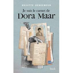 Je suis le carnet de Dora Maar | Benkemoun, Brigitte (1959-....). Auteur