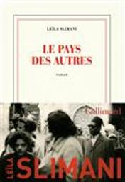 La guerre, la guerre, la guerre : roman | Slimani, Leïla (1981-....). Auteur